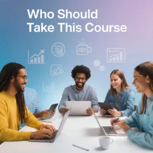 Who Should Take this Course